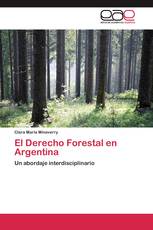 El Derecho Forestal en Argentina
