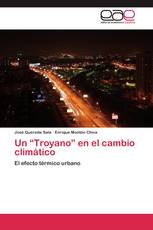 Un “Troyano” en el cambio climático