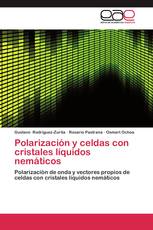 Polarización y celdas con cristales líquidos nemáticos