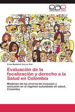 Evaluación de la focalización y derecho a la Salud en Colombia