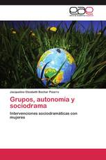 Grupos, autonomía y sociodrama