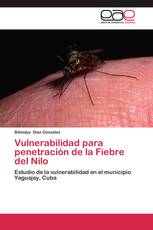 Vulnerabilidad para penetración de la Fiebre del Nilo