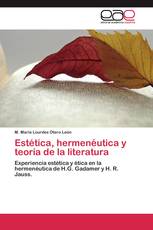 Estética, hermenéutica y teoría de la literatura