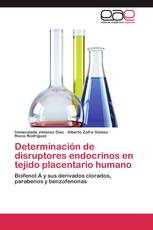 Determinación de disruptores endocrinos en tejido placentario humano