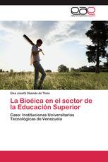 La Bioéica en el sector de la Educación Superior