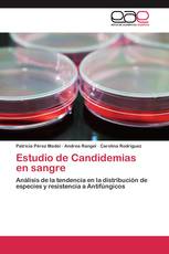 Estudio de Candidemias en sangre