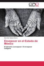 Envejecer en el Estado de México