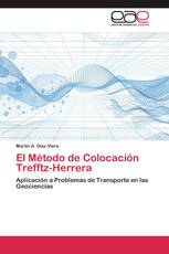 El Método de Colocación Trefftz-Herrera