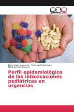 Perfil epidemiológico de las intoxicaciones pediátricas en urgencias