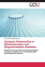 Campos Holomorfos n-Dimensionales con Singularidades Aisladas