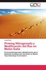 Priming Nitrogenado y Modificación del Ras en Melón Galia