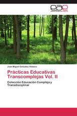 Prácticas Educativas Transcomplejas Vol. II