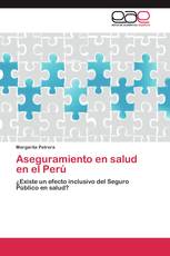Aseguramiento en salud en el Perú
