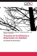 Trauma en la Infancia y Depresión en Adultos