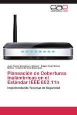 Planeación de Coberturas Inalámbricas en el Estándar IEEE 802.11n