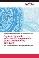 Recuperación de información en paralelo sobre documentos bilingües