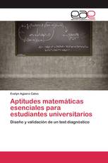 Aptitudes matemáticas esenciales para estudiantes universitarios