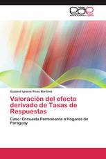 Valoración del efecto derivado de Tasas de Respuestas