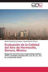Evaluación de la Calidad del Aire de Hermosillo, Sonora, México