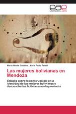 Las mujeres bolivianas en Mendoza