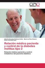 Relación médico paciente y control de la diabetes mellitus tipo 2