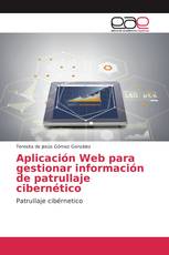 Aplicación Web para gestionar información de patrullaje cibernético