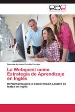 La Webquest como Estrategia de Aprendizaje en Inglés
