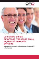 La cultura de las empresas francesas en su ingreso al mercado peruano