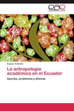 La antropología académica en el Ecuador