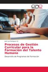 Procesos de Gestión Curricular para la Formación del Talento Humano