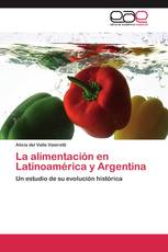 La alimentación en Latinoamérica y Argentina