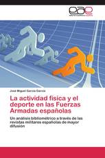 La actividad física y el deporte en las Fuerzas Armadas españolas