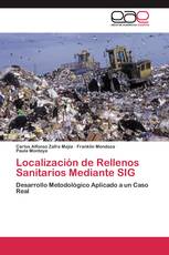 Localización de Rellenos Sanitarios Mediante SIG