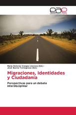 Migraciones, Identidades y Ciudadanía