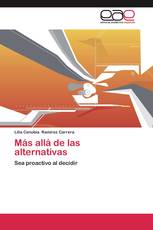 Más allá de las alternativas