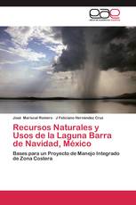 Recursos Naturales y Usos de la Laguna Barra de Navidad, México