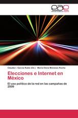 Elecciones e Internet en México
