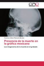 Presencia de la muerte en la gráfica mexicana