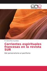 Corrientes espirituales francesas en la revista SUR