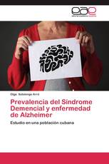 Prevalencia del Síndrome Demencial y enfermedad de Alzheimer