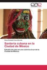 Santería cubana en la Ciudad de México