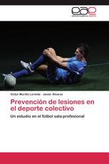 Prevención de lesiones en el deporte colectivo