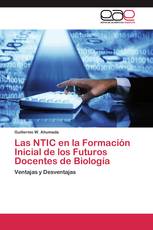 Las NTIC en la Formación Inicial de los Futuros Docentes de Biología