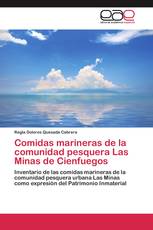 Comidas marineras de la comunidad pesquera Las Minas de Cienfuegos