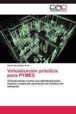 Virtualización práctica para PYMES