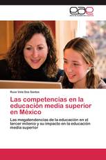 Las competencias en la educación media superior en México