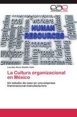 La Cultura organizacional en México