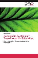 Conciencia Ecológica y Transformación Educativa