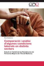Comparació i anàlisi d'algunes condicions laborals en distints sectors