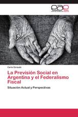 La Previsión Social en Argentina y el Federalismo Fiscal
